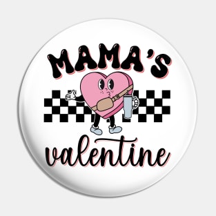Mama's Valentine Groovy Style Pin