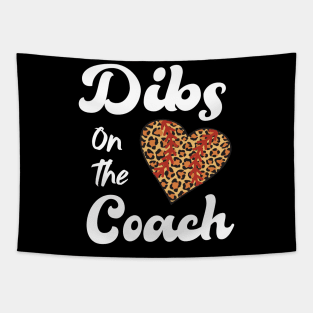 DIBS ON THE COACH FUNNY BASEBALL Tapestry