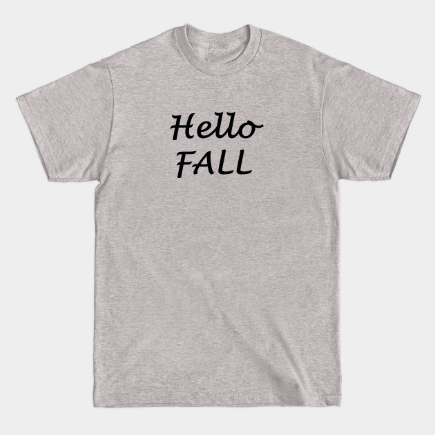 Discover hello fall,hello Autumn - Hello Fall - T-Shirt