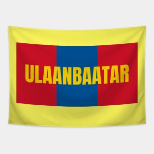 Ulaanbaatar City in Mongolian Flag Colors Tapestry