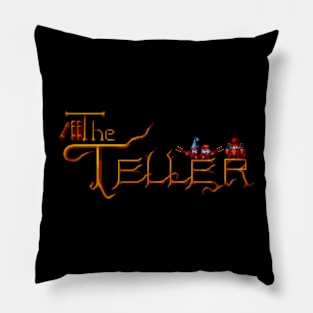 Teller (The) Pillow