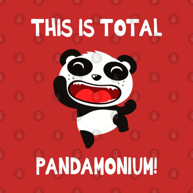 This Is Total Pandamonium! by NotoriousMedia