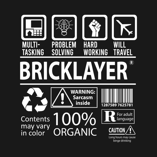 Bricklayer T Shirt - MultiTasking Certified Job Gift Item Tee by Aquastal