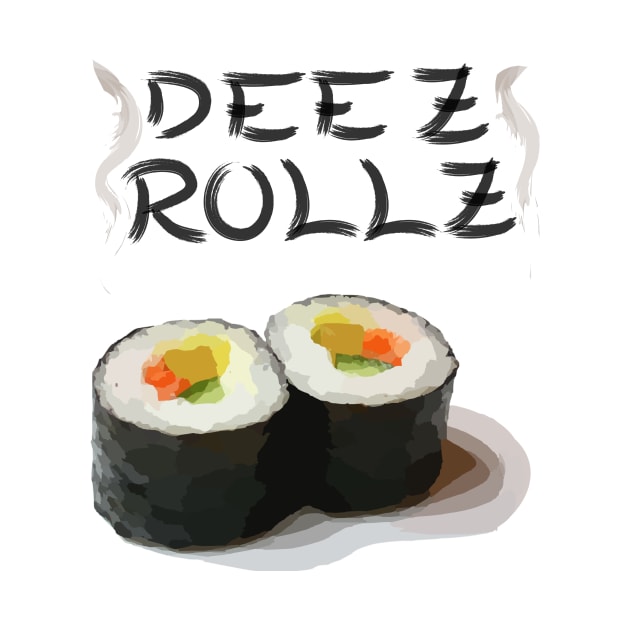 Deez Rollz, Sushi Rolls for Sushi Lovers by 2cool4u