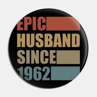 Vintage Epic Husband Since 1962 Pin