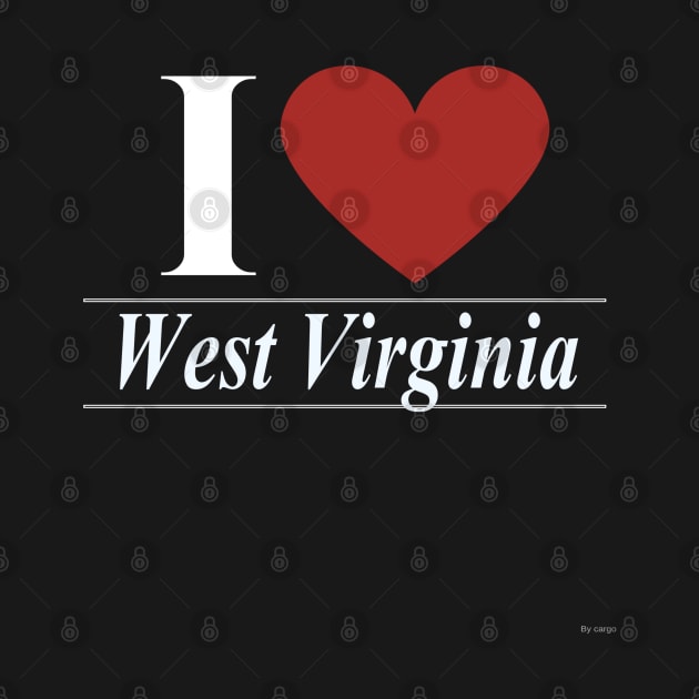 I Love West Virginia - Gift For West Virginian From West Virginia by giftideas