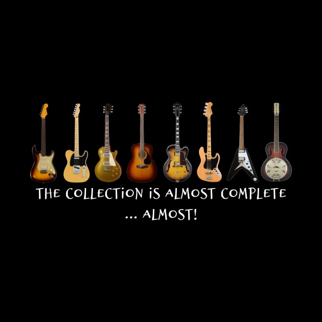 Guitar Collection Almost Complete by nickcarpenter