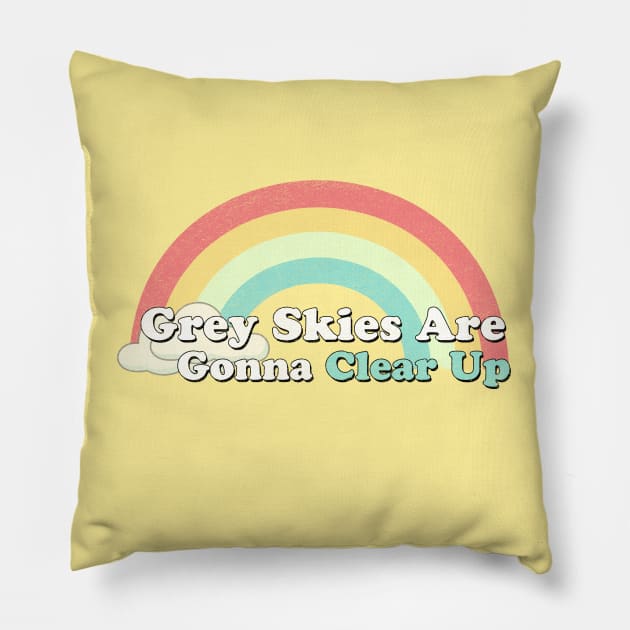 Positivity - Grey Skies Pillow by karutees