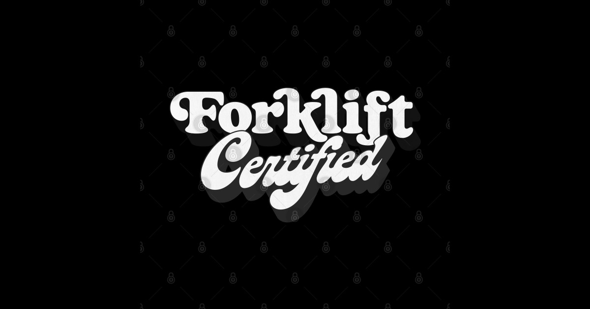 Forklift Certified Forklift Operator Sticker TeePublic