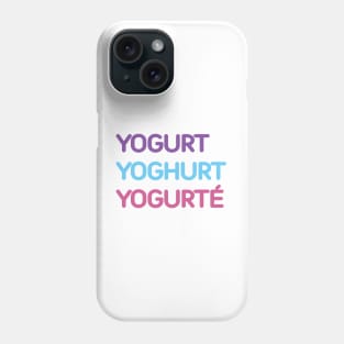 Yogurt Yoghurt Yogurté Phone Case