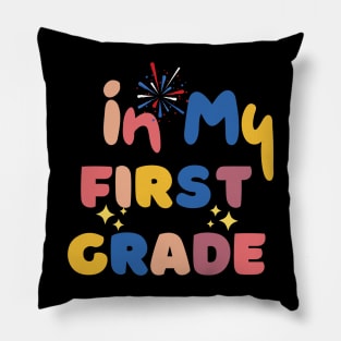 In my first grade Pillow