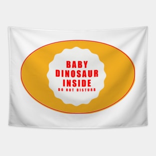 Baby Dinosaur Inside T shirt Tapestry