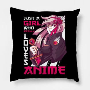 Just A Girl Who Really Loves Anime Merch Otaku Gift Anime Pillow