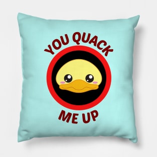 You Quack Me Up - Cute Duck Pun Pillow