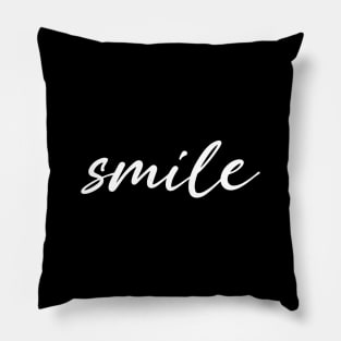 Smile Text In Modern Script For Positive Vibes Around World Pillow