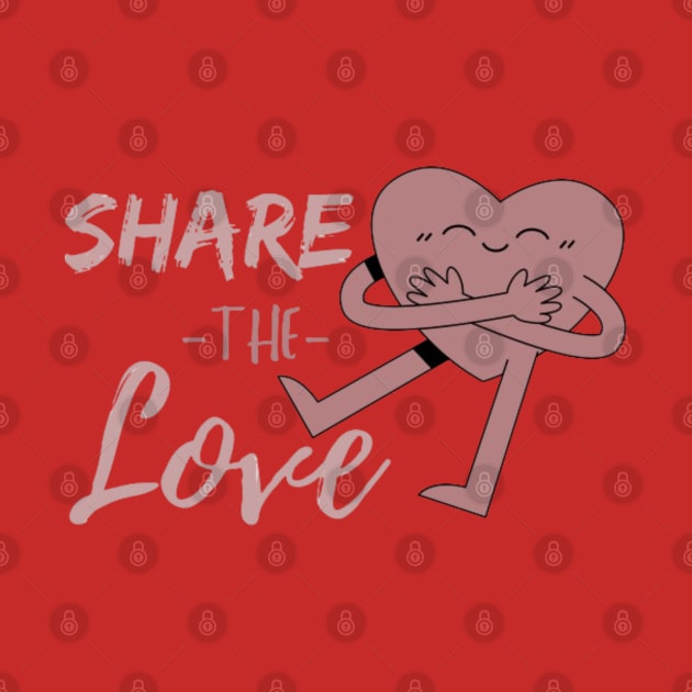 SHARE THE LOVE by Alexander S.