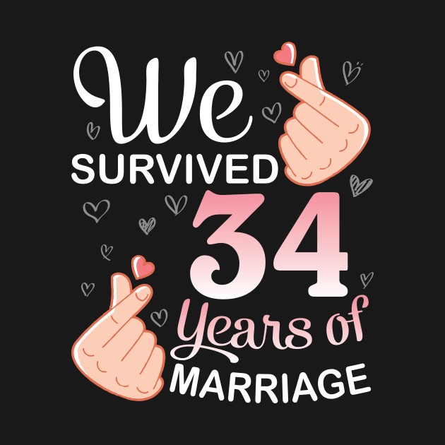 Husband Wife Wedding Marry We Survived 34 Years Of Marriage by Vietstore18
