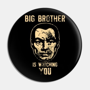 Vintage Big Brother Is Watching You Pin