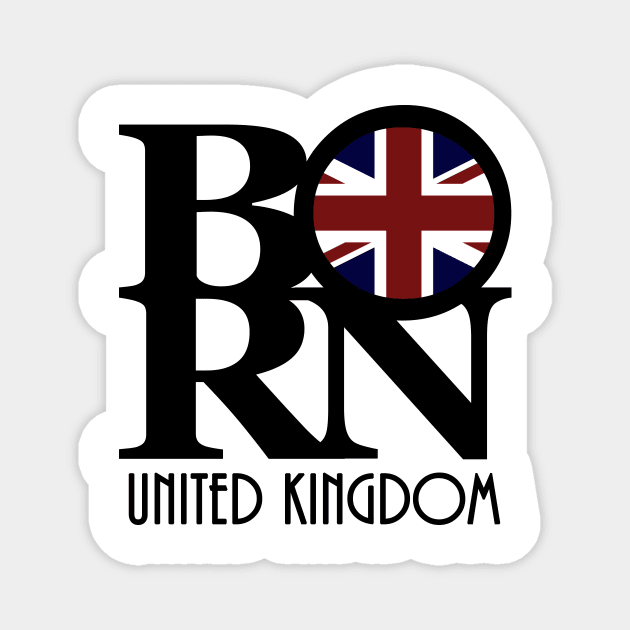 BORN United Kingdom Magnet by UnitedKingdom