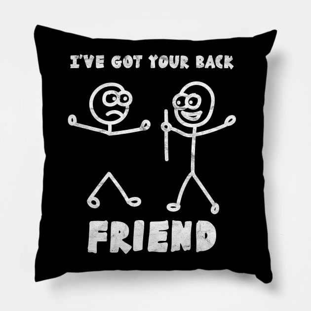 BEST FRIEND - I've Got Your Back Pillow by AlphaDistributors