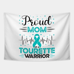 Proud Mom Of A Tourette Warrior Tourette Syndrome Awareness Tapestry