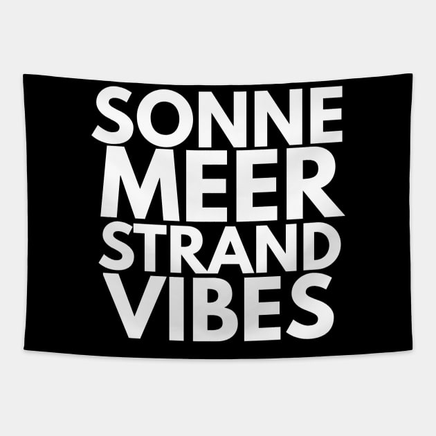 sonne meer strand vibes Tapestry by FromBerlinGift