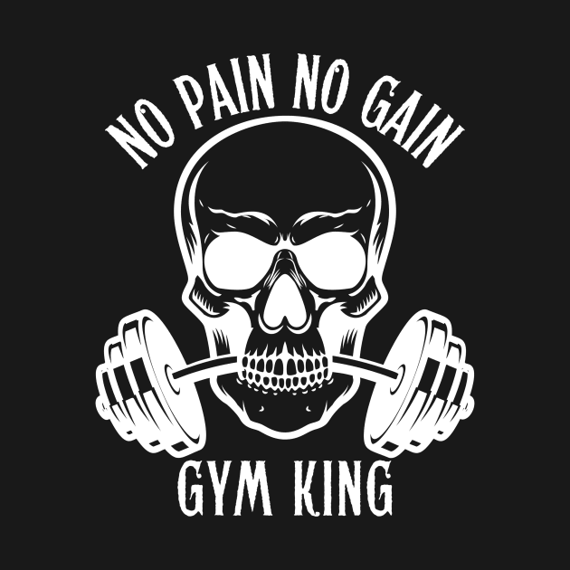 No Pain,No Gain-(Gym King) by ZenFit