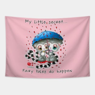 My little secret... Fairy tales do happen Tapestry