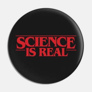 Science Is Real Pin