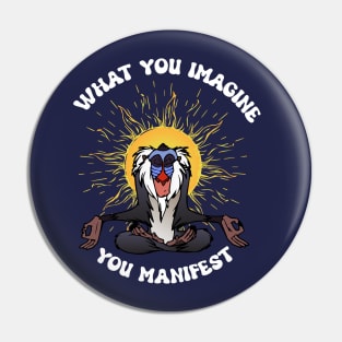 Rafiki - Be Positive and Manifest Positive Pin