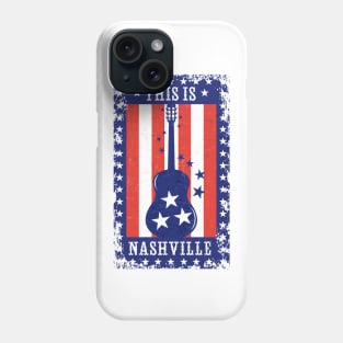 This is Nashville Phone Case