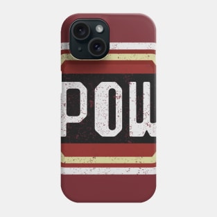 Boom boom POW Phone Case