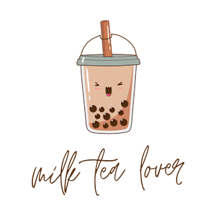 milk tea lover T-Shirt