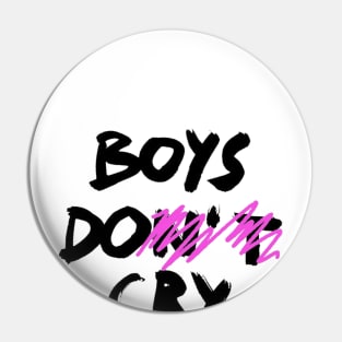 The Cure Boys Dont Cry Pin