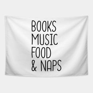 Books Music Food And Naps Tapestry