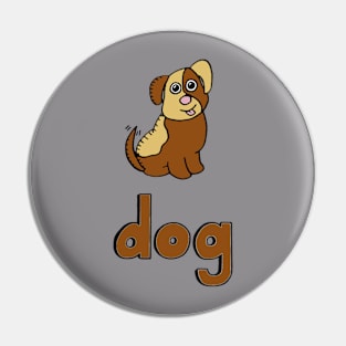 This is a DOG Pin