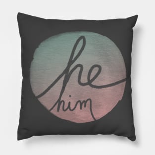 He Pronoun Pride Pillow