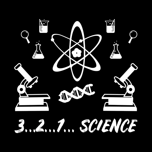 3 2 1 Science Nerd Shirt by HBfunshirts