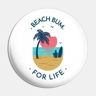 Summer Design- Beach Bum For Life Pin