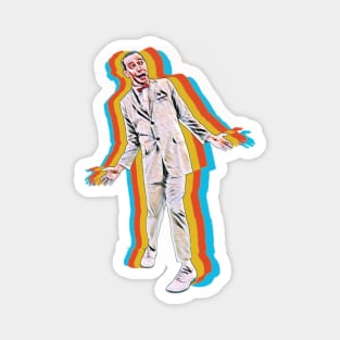 Pee-wee Herman -- Fans Style Magnet