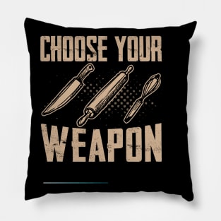Choose your weapon - a cake decorator design Pillow