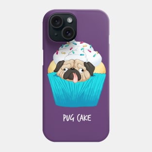 Pug Cake Phone Case