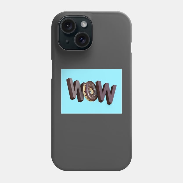 Sweet WOW Phone Case by 3DVictory