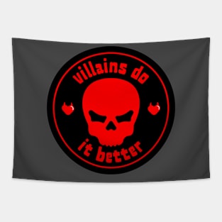 Villains do it better Tapestry