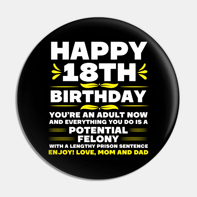 Legally Adult 18 Birthday Happy 18th Birthday Pin by IngeniousMerch