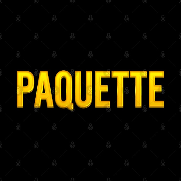 Paquette Family Name by xesed