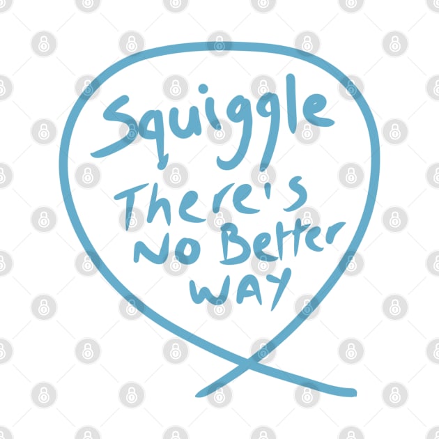 Copy of The squiggle collection - It’s squiggle nonsense by stephenignacio