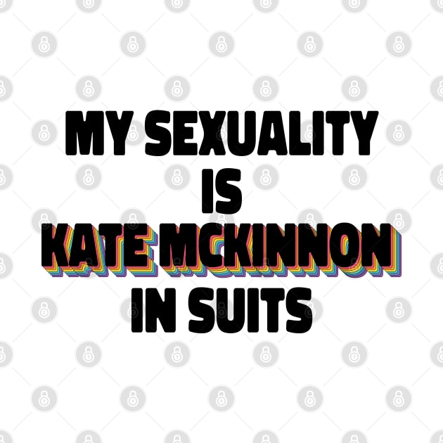 My Sexuality Is Kate McKinnon In Suits by ColoredRatioDesign