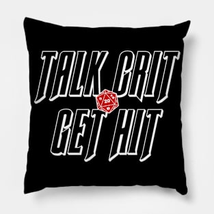 DND Talk Crit Get Hit Pillow