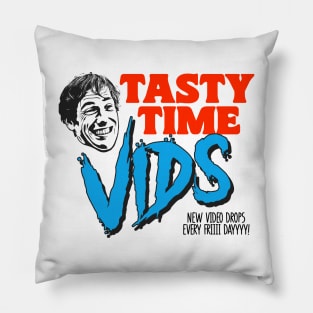 TASTY TIME VIDS! Pillow